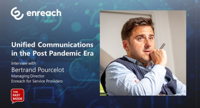 Unified Communications in the Post Pandemic Era: Enreach at MWC 2021