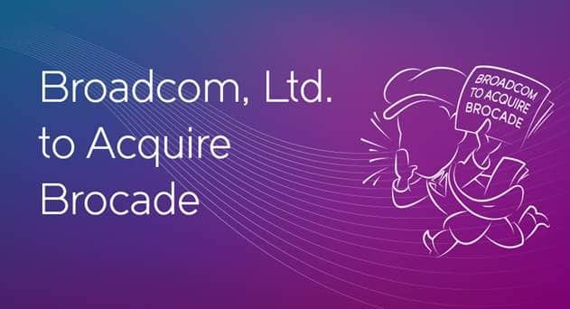 Chipmaker Broadcom Completes $5.9B Acquisition of Brocade