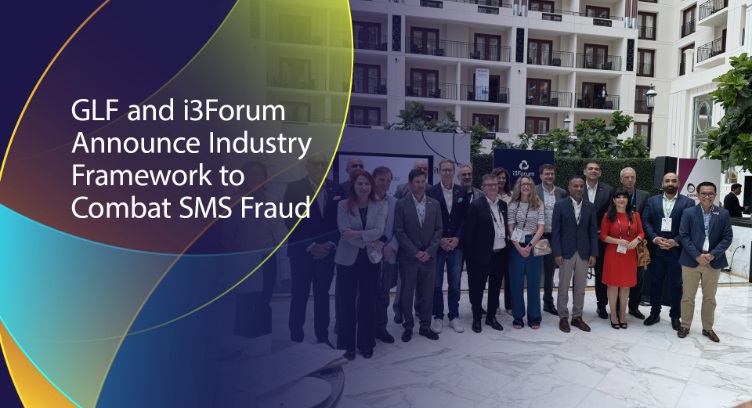GLF, i3Forum Unite to Develop Framework Against the Scourge of SMS Fraud